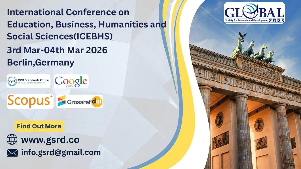 Education Business Humanities and Social Sciences Conference in Berlin Germany